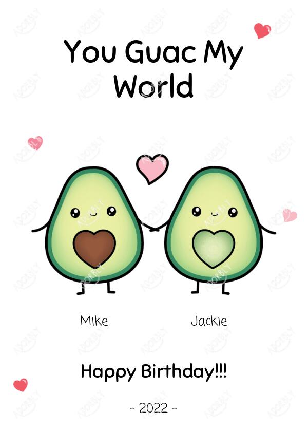 You Guac My World Birthday - Personalized Birthday Card