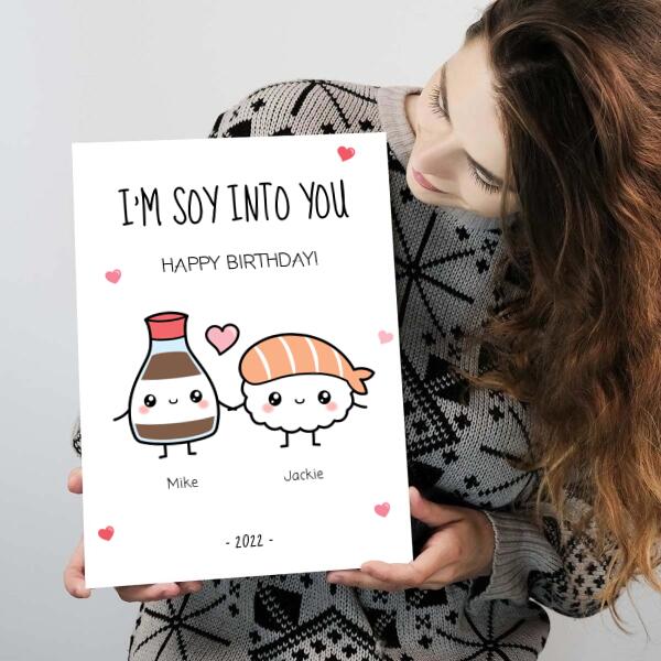 I'm Soy Into You - Personalized Birthday Card