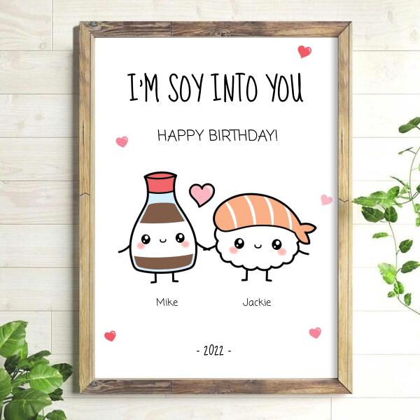 I'm Soy Into You - Personalized Birthday Card