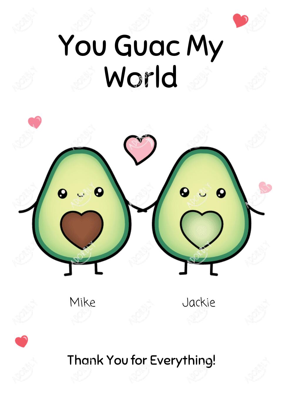 You Guac My World - For All Couples - Personalized Card