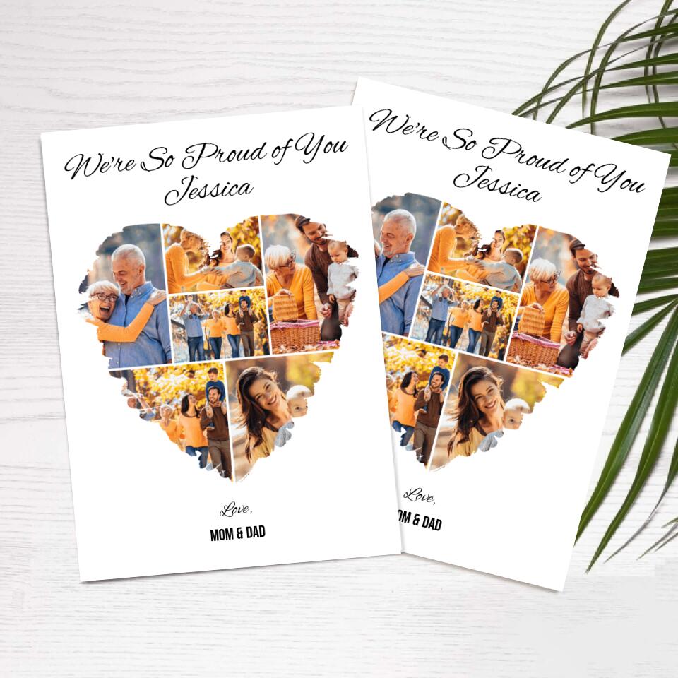 We're So Proud of You - For Any Family Member - Personalized Card